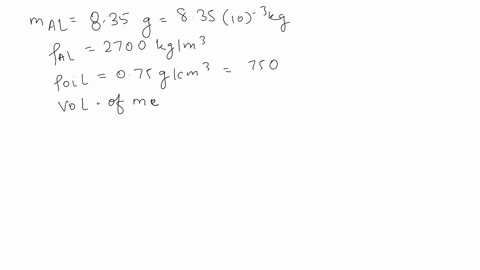 a-solid-piece-of-aluminum-leftrho270-mathrmg-mathrmcm3right-has-a-mass-of-835-mathrmg-when-measure-2-27088