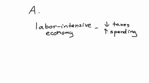 which-of-the-following-statements-is-incorrectselect-one-aa-decrease-in-taxes-to-decrease-unemployment-will-be-as-effective-in-a-capital-intensive-economy-as-in-a-labour-intensive-economy-bexpansionar