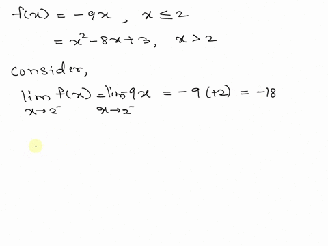 consider-the-following-fx-9x-x-2-x2-8x-3-x-2-find-the-x-value-at-which-f-is-not-continuous-is-the-discontinuity-removable-enter-none-in-any-unused-answer-blanks-54004