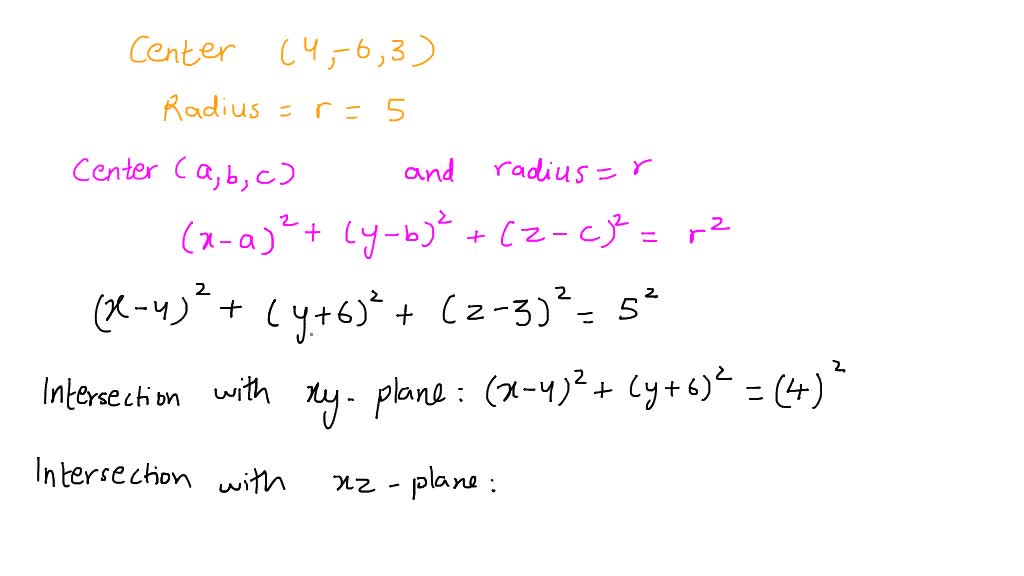 SOLVED: Exercises 22 through 24, find an equation of the sphere ...