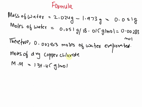 if-the-mass-of-the-copper-chloride-dry-1973-g-and-the-hydrated-copper-chloride-mass2024g-1-how-many-moles-of-water-evaporated-2-calculate-the-moles-of-dry-copper-chloride-3-how-many-water-pe-09134