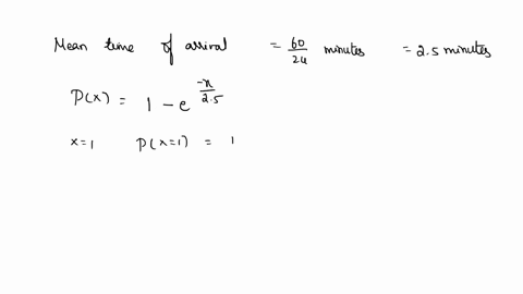 an-exponential-probability-distribution-has-lambda-equal-to-18-customers-per-hour-find-the-following-probabilities_-a-what-is-the-probability-that-the-next-customer-will-arrive-within-the-ne-52756