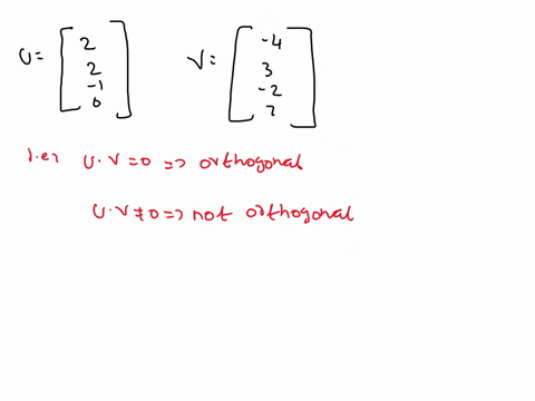 determine-if-the-following-vectors-are-orthogonal-2-4-2-3-u-2-are-the-two-vectors-orthogonal-type-an-integer-or-a-fraction-oa-the-vectors-u-and-v-are-orthogonal-because-uv-0-b-the-vectors-u-24339
