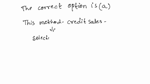 which-of-the-following-statements-is-true-when-using-the-percentage-of-net-credit-sales-method-which-of-the-following-statements-is-true-when-using-the-percentage-of-net-credit-sales-method-84903