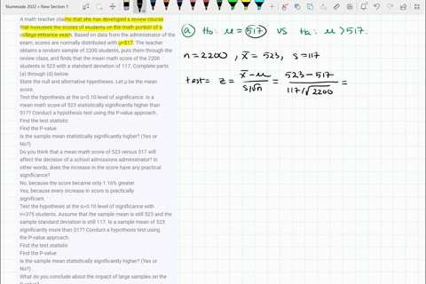 a-math-teacher-claims-that-she-has-developed-a-review-course-that-increases-the-scores-of-students-on-the-math-portion-of-a-college-entrance-exam-based-on-data-from-the-administrator-of-the-50735