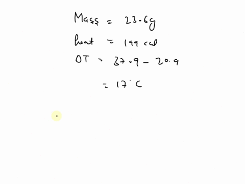 determine-the-heat-capacity-of-a-substance-if-236-g-of-the-substance-gives-off-199-cal-of-heat-when-its-temperature-changes-from-3798c-to-209pc-21262
