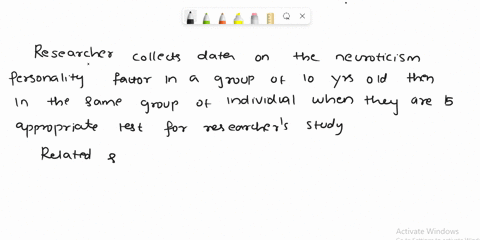 a-researcher-is-interested-in-looking-at-the-change-in-personality-over-time-to-do-so-the-researcher-collects-data-on-the-neuroticism-personality-factor-in-a-group-of-10-year-olds-and-then-i-73899