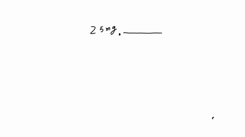 question-14-2-points-order-amodipine-25-mg-po-every-tid-available-amlodipine-50-mathrmmg-tablets-how-many-tablets-are-needed-per-day