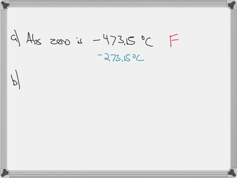 question-58-2-points-which-statement-is-not-correct-about-the-temperature-scales-fahrenheit-celsius-and-kelvin-absolute-zero-in-celsius-is-47315-oc-a-fahrenheit-degree-is-smaller-holds-less-06884