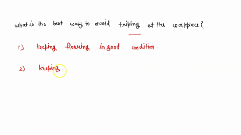 what-is-the-best-way-to-avoid-triping-at-the-workplace-73122