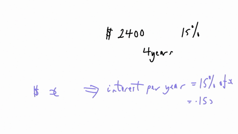 a-sum-amount-to-2400-at-15-simple-interest-per-annum-after-4-years-find-the-sum-08746