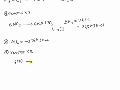 what-is-the-enthalpy-of-reaction-of-3-no2-h2o-2-hno3-no-here-are-some-known-enthalpies-of-reaction-2-no-o2-2-no2-hrxn1-116-kjmolrxn-2-n2-5-o2-2-h2o-4-hno3-hrx2-256-kjmolrxn-n2-o2-2-no-hrxn3-53804