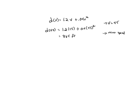 an-accepted-relationship-between-stopping-distance-d-in-feet-and-the-speed-of-a-car-v-in-mph-is-dv-12v-004v2-on-dry-level-concrete-a-how-many-feet-will-it-take-a-car-traveling-45-mph-to-stop-77874