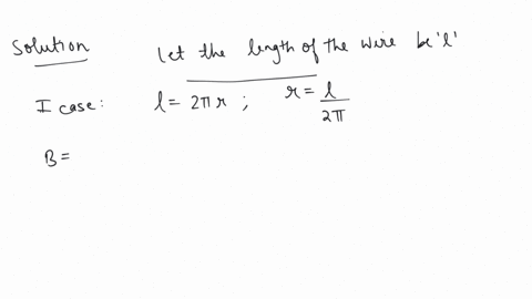 a-coil-of-one-turn-is-made-of-a-wire-of-certain-length-and-then-from-the-same-length-a-coil-of-two-turns-is-made-if-the-same-current-is-passed-in-both-the-cases-then-the-ratio-of-the-magnetic-inductio
