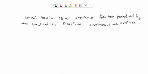 be-able-to-briefly-describe-what-these-toxins-do-does-a-pathogen-possessing-this-virulence-factor-cause-a-specific-diseasesymptom-lethal-toxin-lt-botulism-toxin-endotoxin-enterotoxins-13985
