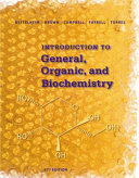 Introduction to General, Organic and Biochemistry  