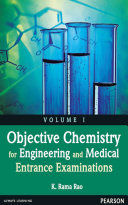 Objective Chemistry for Engineering and Medical Entrance Examinations