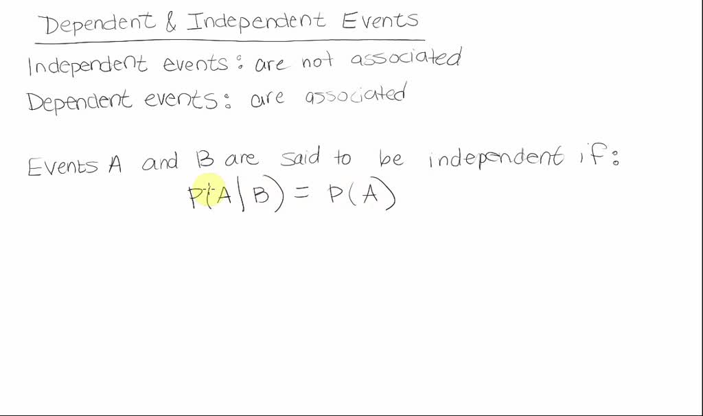 Conditional probability and independent events a | Numerade