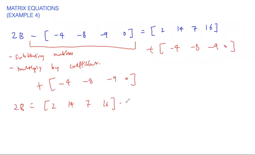 Matrix equations - example 1 | Numerade