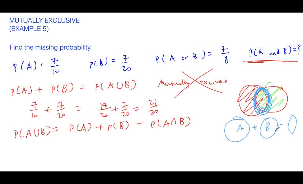 Mutually exclusive - example 4 | Numerade
