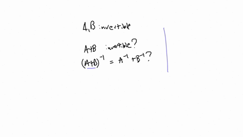 for-two-invertible-n-times-n-matrices-a-and-b-determine-which-of-the-formulas-stated-are-necessari-3