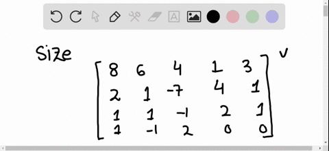 determine-the-size-of-the-matrix-leftbeginarrayrrrrr-8-6-4-1-3-2-1-7-4-1-1-1-1-2-1-1-1-2-0-0-endarra