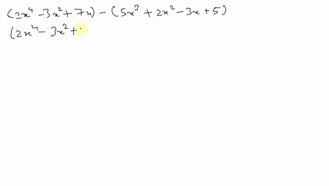 perform-the-indicated-operations-left2-x4-3-x27-xright-left5-x32-x2-3-x5right