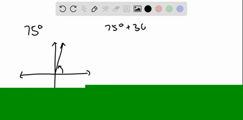 sketch-each-angle-in-standard-position-draw-an-arrow-representing-the-correct-amount-of-notation-fin