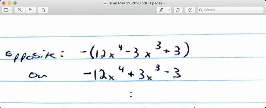 Write two equivalent expressions for the opposite of each polynomial