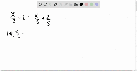 solve-the-equation-fracx2-2fracx5frac25