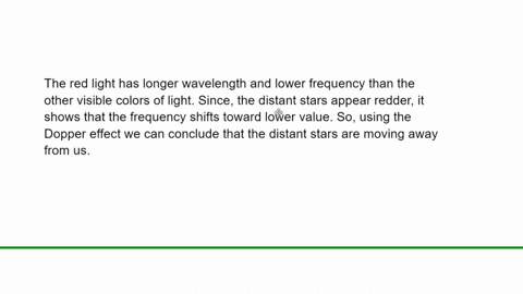 astronomers-have-observed-that-the-light-coming-from-distant-galaxies-appears-redder-than-light-comi