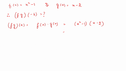 evaluate-the-indicated-function-for-fxx2-1-and-gxx-2-algebraically-if-possible-use-a-graphing-util-5