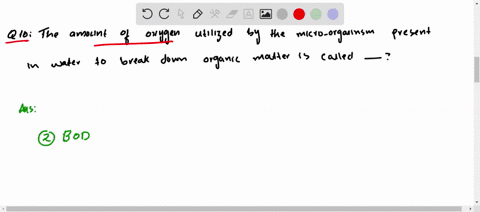 the-amount-of-oxygen-utilized-by-the-microorganisms-present-in-water-to-break-down-the-organic-matte