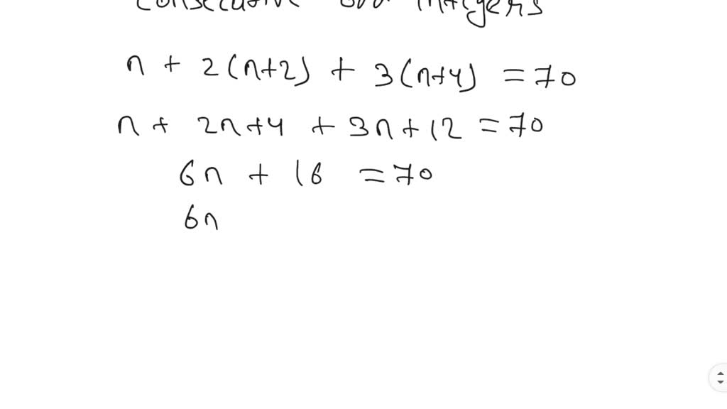 Solved Find Three Consecutive Odd Integers Such That The Sum Of The