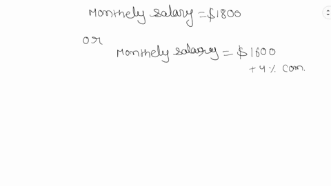 commission-vs-salary-juliet-has-a-choice-between-receiving-a-monthly-salary-of-1800-from-furniture-b