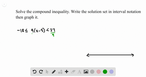 solve-each-inequality-or-compound-inequality-write-the-solution-set-in-interval-notation-and-graph-6