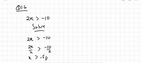 solve-each-inequality-graph-the-solution-set-and-write-it-using-interval-notation-2-x-10