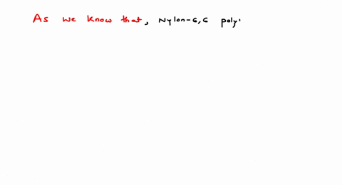 which-one-of-the-following-polymers-is-prepared-by-condensation-polymerization-a-nylon-6-6-b-teflo-2