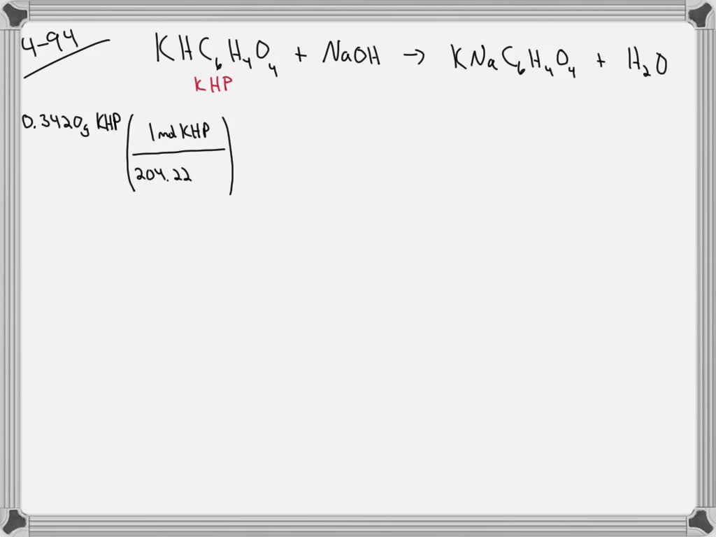 1.802 grams of KHP is dissolved in 20.0 mL of distilled water. The ...