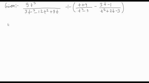 perform-the-indicated-operations-and-simplify-frac9-t33-t3-12-t29-t-divleftfract4t2-9-frac3-t-1t22-t