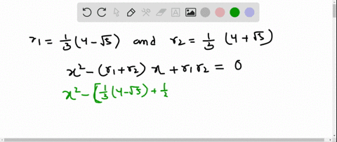 find-a-quadratic-equation-with-the-given-roots-r_1-and-r_2-write-each-answer-in-the-form-a-x2b-xc0-6