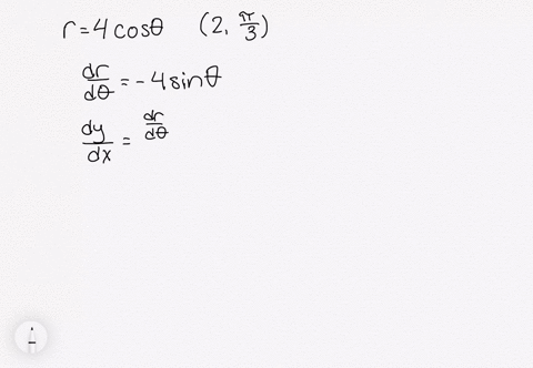 find-the-slope-of-the-line-tangent-to-the-following-polar-curves-at-the-given-points-r4-cos-theta-le