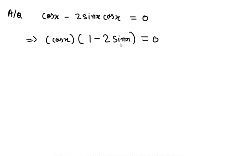 solve-each-equation-on-the-interval-02-pi-cos-x-2-sin-x-cos-x0