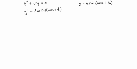 show-that-the-general-solution-of-the-differential-equation-yprime-primeomega2-y0-can-be-written-y-2