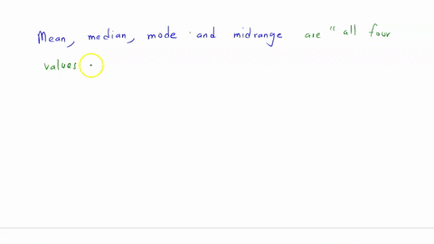 in-what-sense-are-the-mean-median-mode-and-midrange-measures-of-center