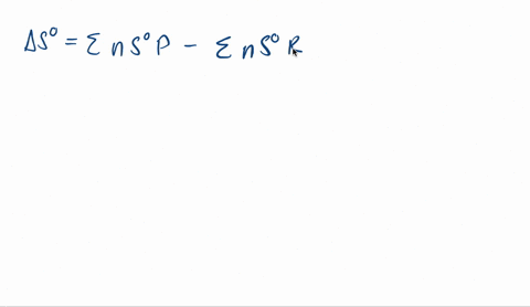 in-your-own-words-explain-why-a-delta-scirc-is-negative-for-a-reaction-in-which-the-number-of-mole-2