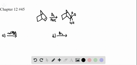 hydrogenation-of-alkene-a-with-d_2-in-the-presence-of-pd-c-affords-a-single-product-b-keeping-this-r