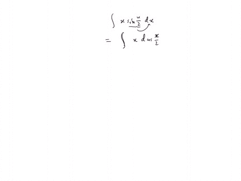 evaluate-the-integrals-using-integration-by-parts-int-x-sin-fracx2-d-x