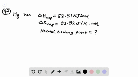 for-mercury-the-enthalpy-of-vaporization-is-5851-kjmol-and-the-entropy-of-vaporization-is-9292-jk-mo