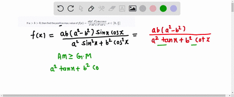 if-ab0-then-find-the-positive-max-value-of-fxfraca-blefta2-b2right-sin-x-cos-xa2-sin-2-xb2-cos-2-x-x